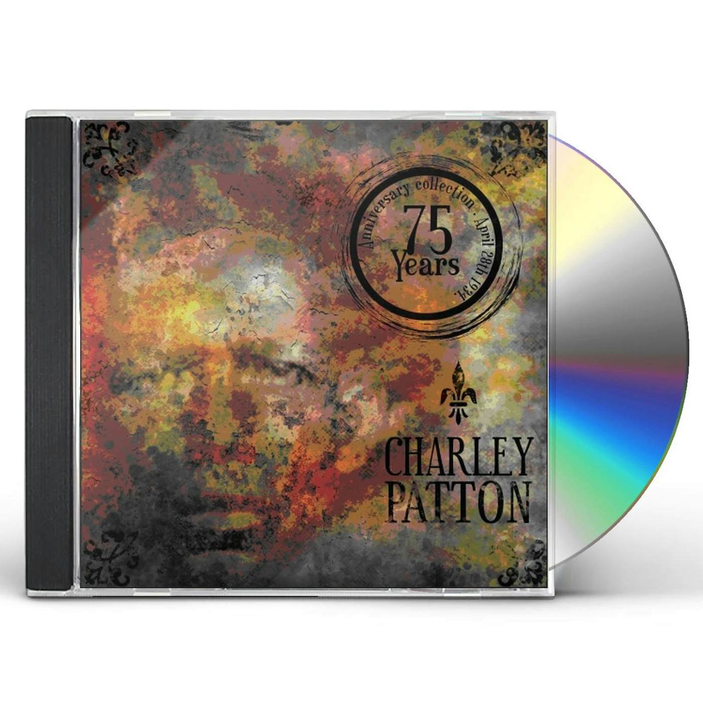 Charley Patton 75 YEAR ANNIVERSARY EDITION CD