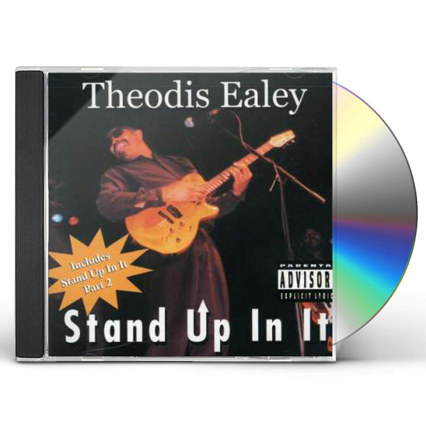 Theodis Ealey STAND UP IN IT CD