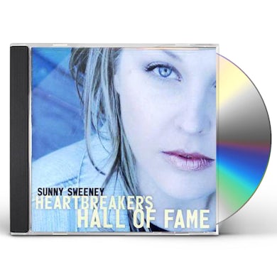 Sunny Sweeney HEARTBREAKER'S HALL OF FAME CD