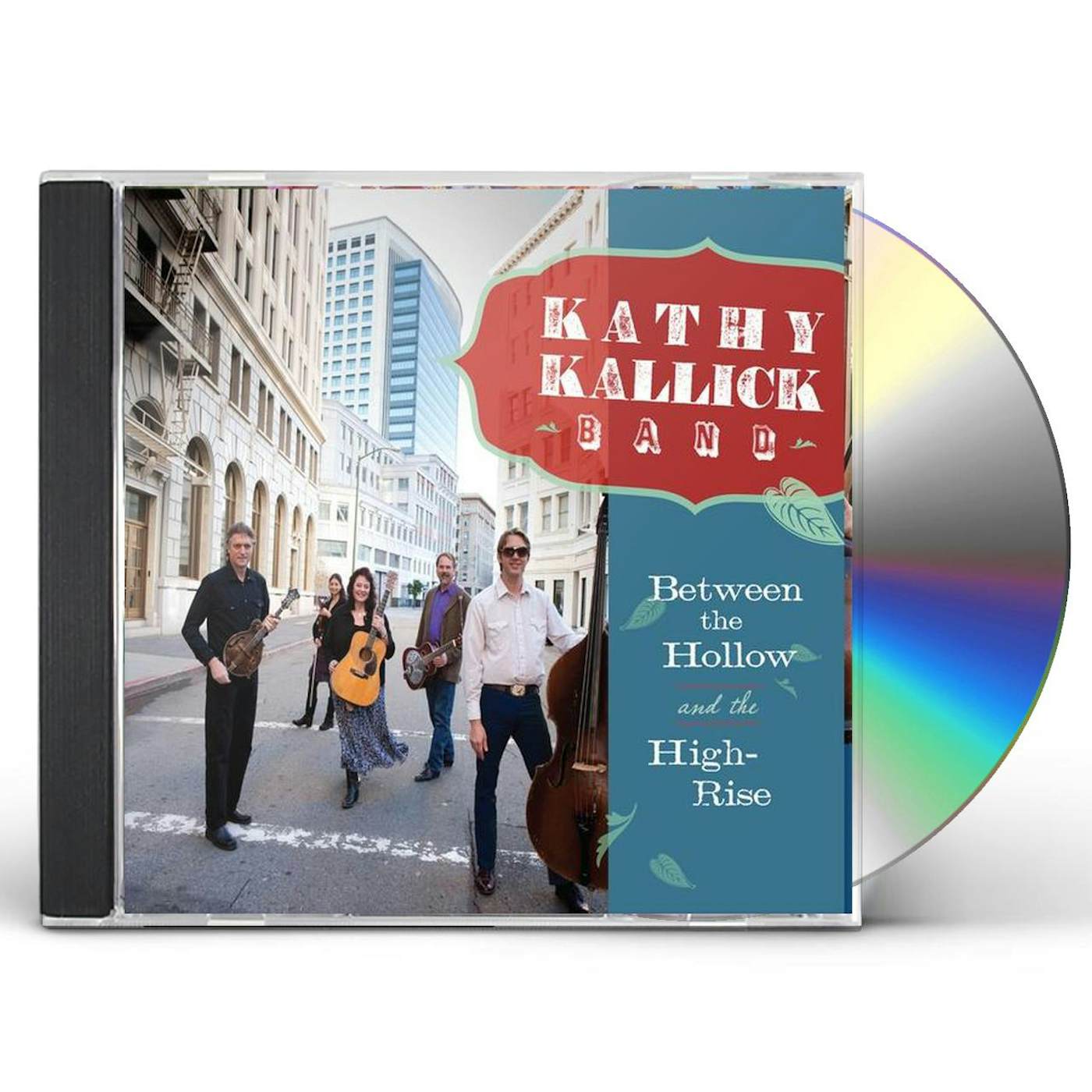 Kathy Kallick BETWEEN THE HOLLOW & THE HIGH-RISE CD