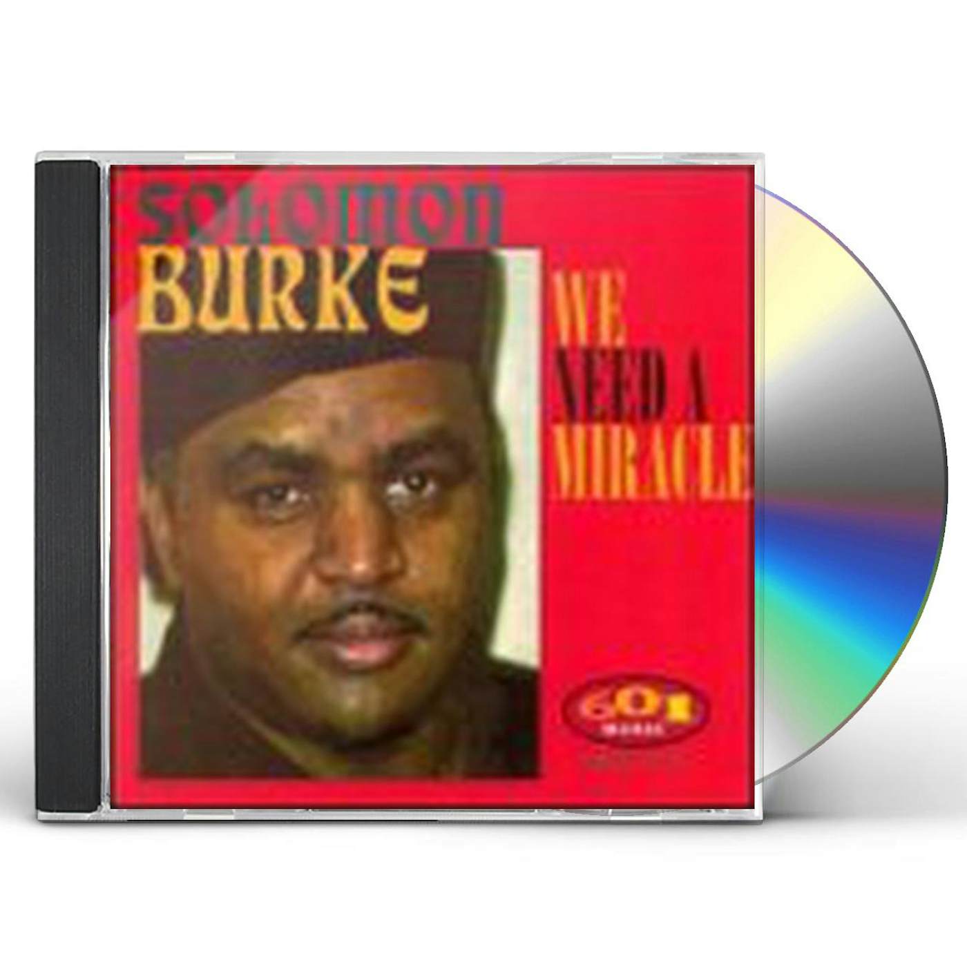 Solomon Burke WE NEED A MIRACLE CD