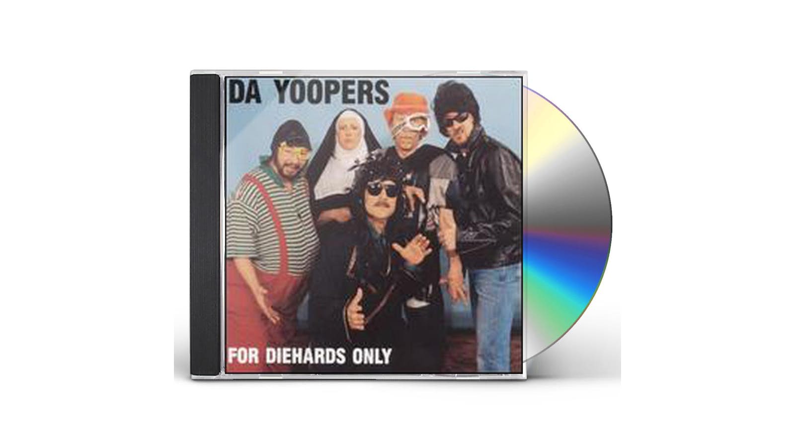 Da Yoopers FOR DIEHARDS ONLY CD