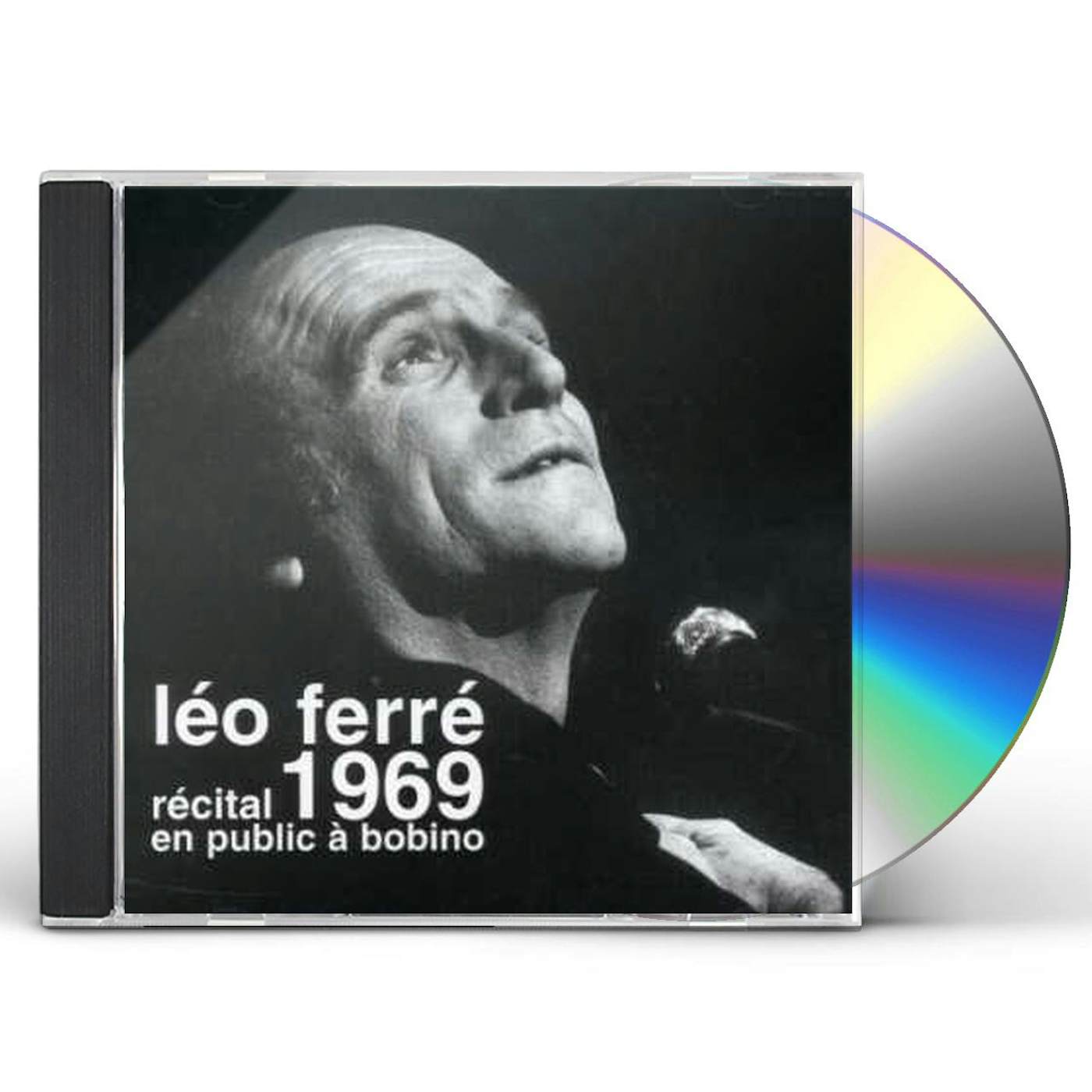 Léo Ferré 1969-RECITAL EN PUBLIC A BOBINO CD