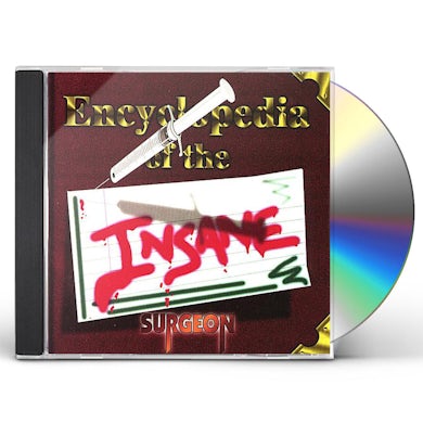 SURGEON ENCYCLOPEDIA OF THE INSANE CD