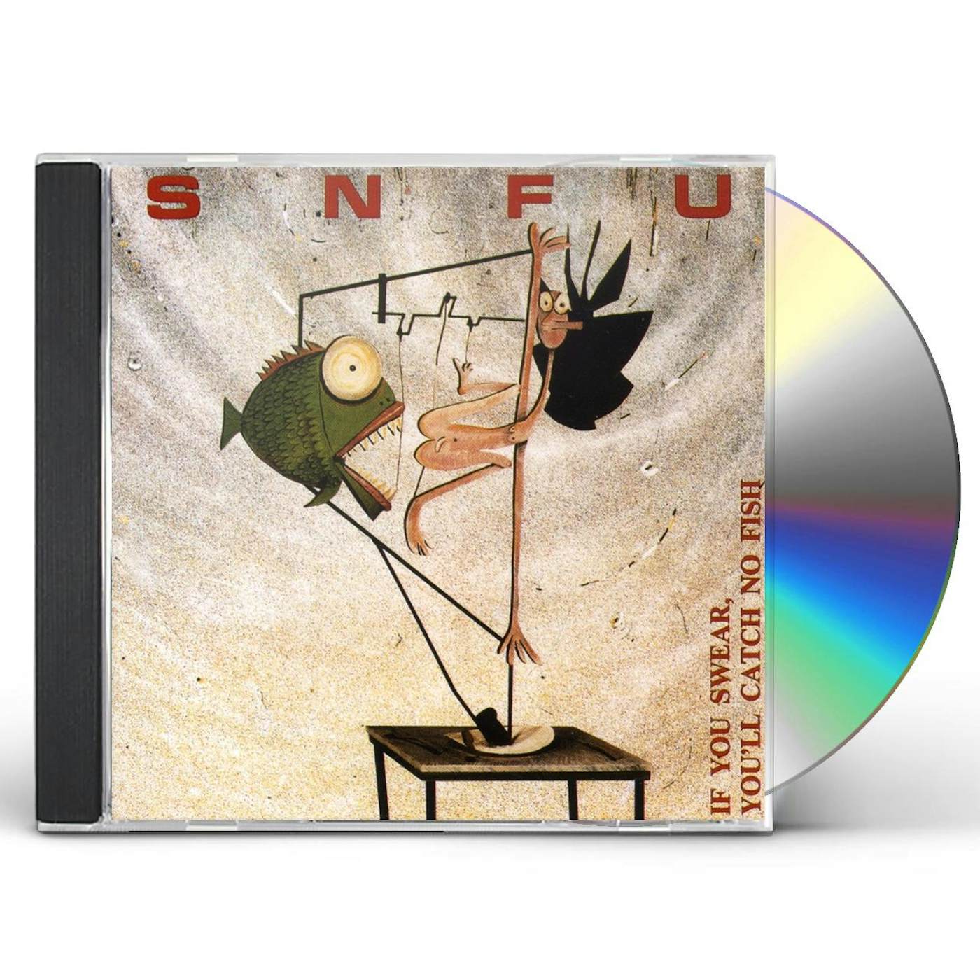SNFU IF YOU SWEAR YOU'LL CATCH FISH CD