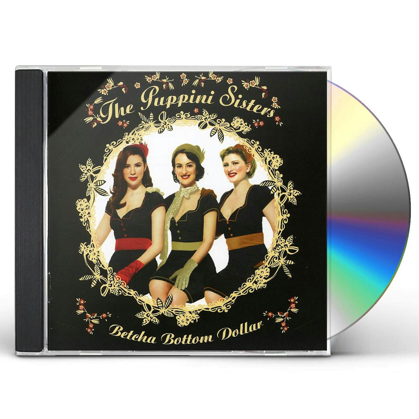 The Puppini Sisters BETCHA BOTTOM DOLLAR CD
