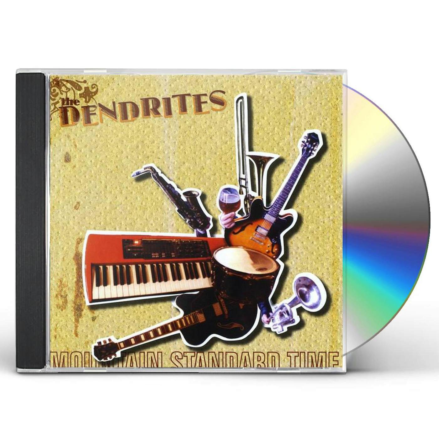 The Dendrites MOUNTAIN STANDARD TIME CD