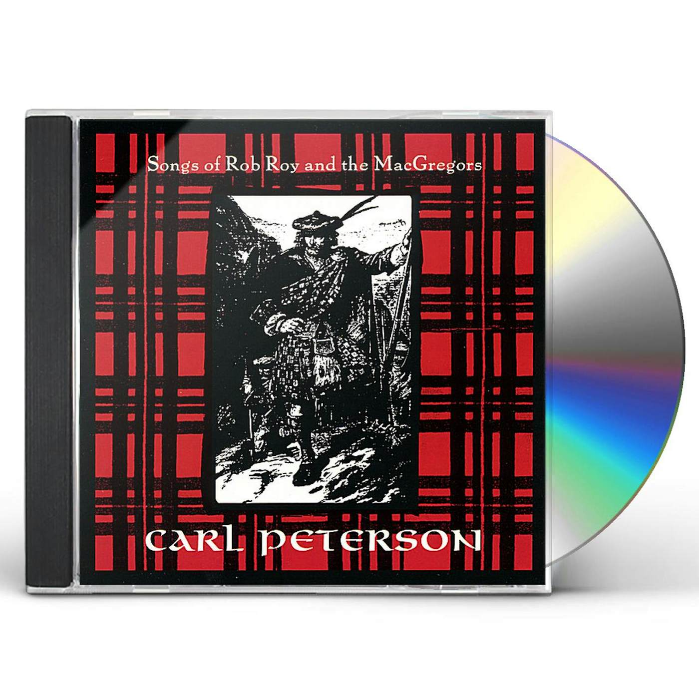 Carl Peterson SONGS OF ROB ROY & MACGREGORS CD