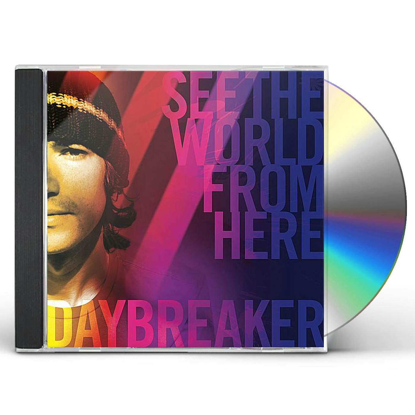 Daybreaker SEE THE WORLD FROM HERE CD