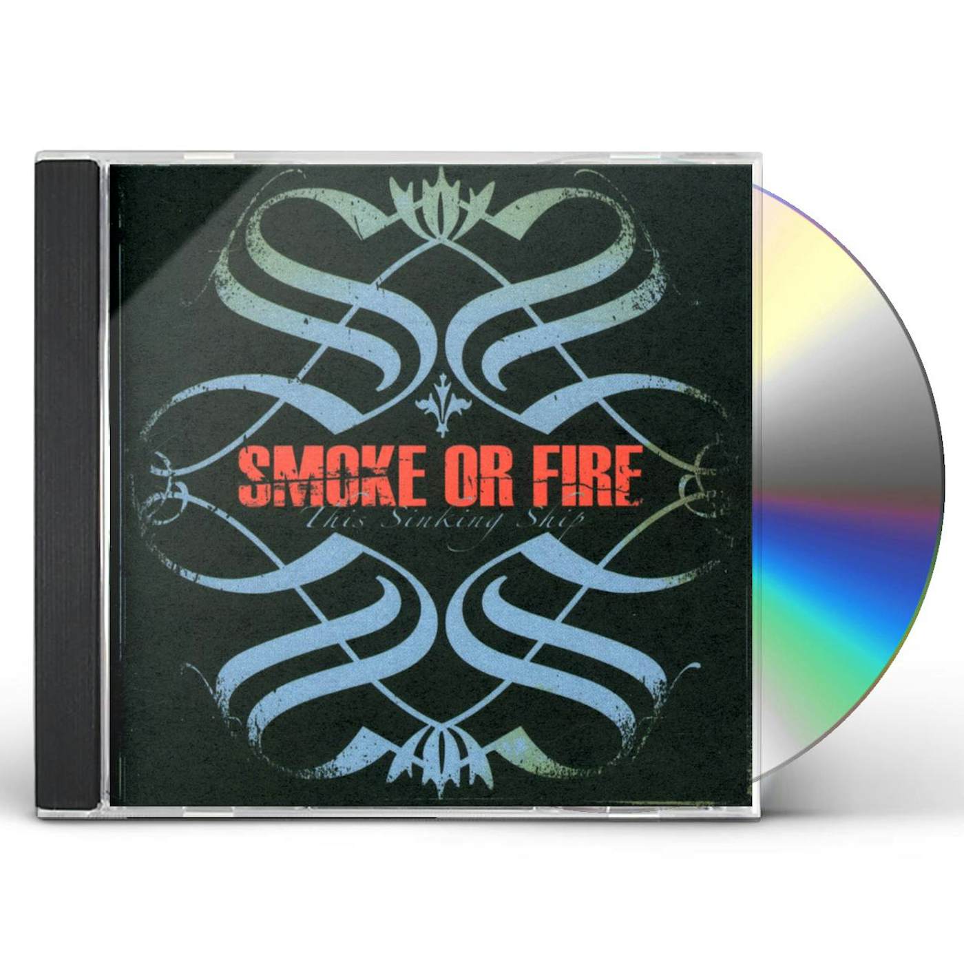 Smoke Or Fire THIS SINKING SHIP CD