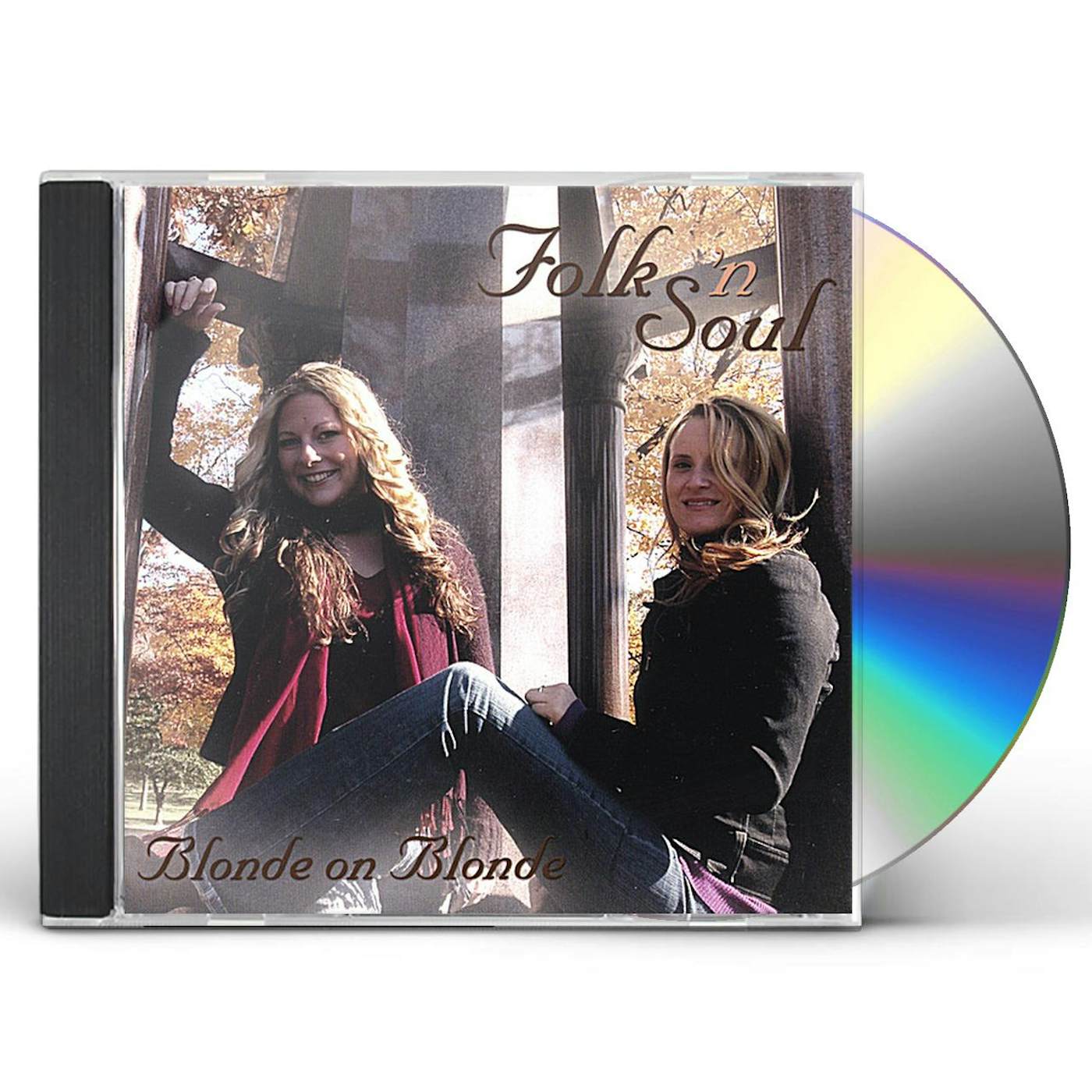 Blonde On Blonde FOLK N' SOUL CD