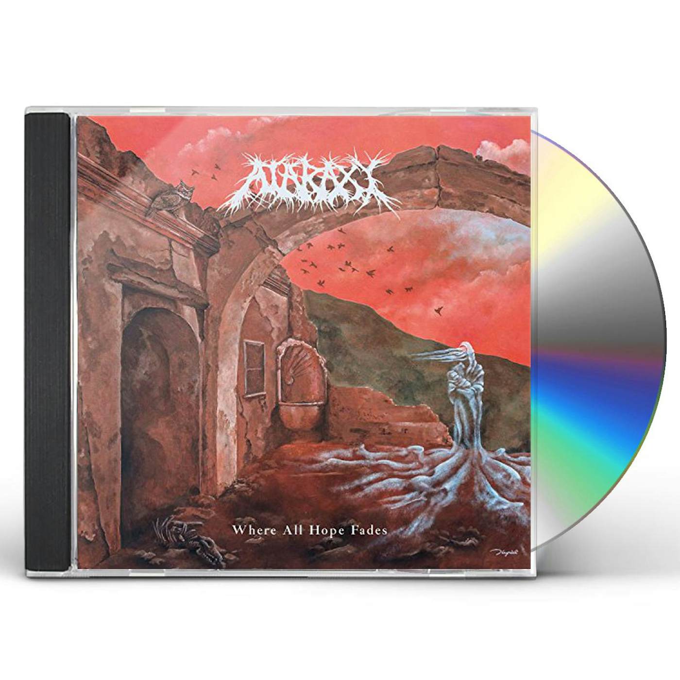 Ataraxy WHERE ALL HOPE FADES CD