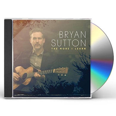 Bryan Sutton MORE I LEARN CD