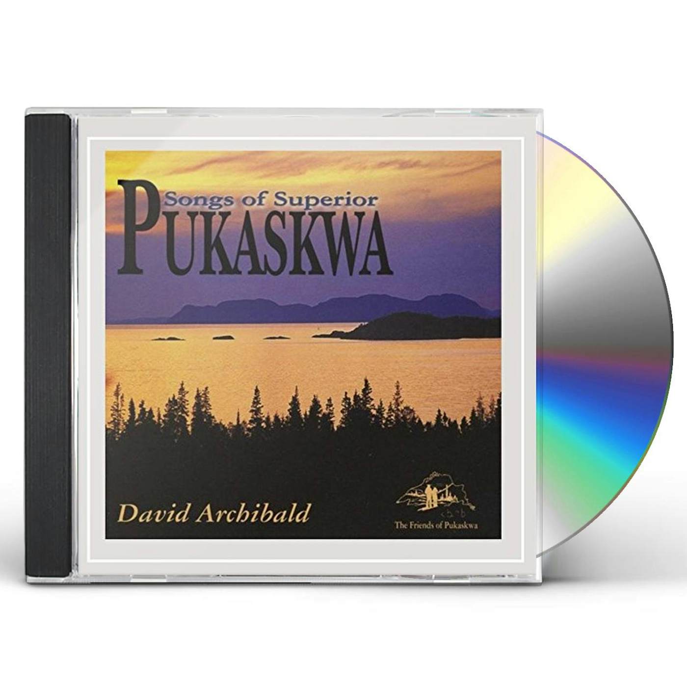 David Archibald PUKASKWA: SONGS OF SUPERIOR CD