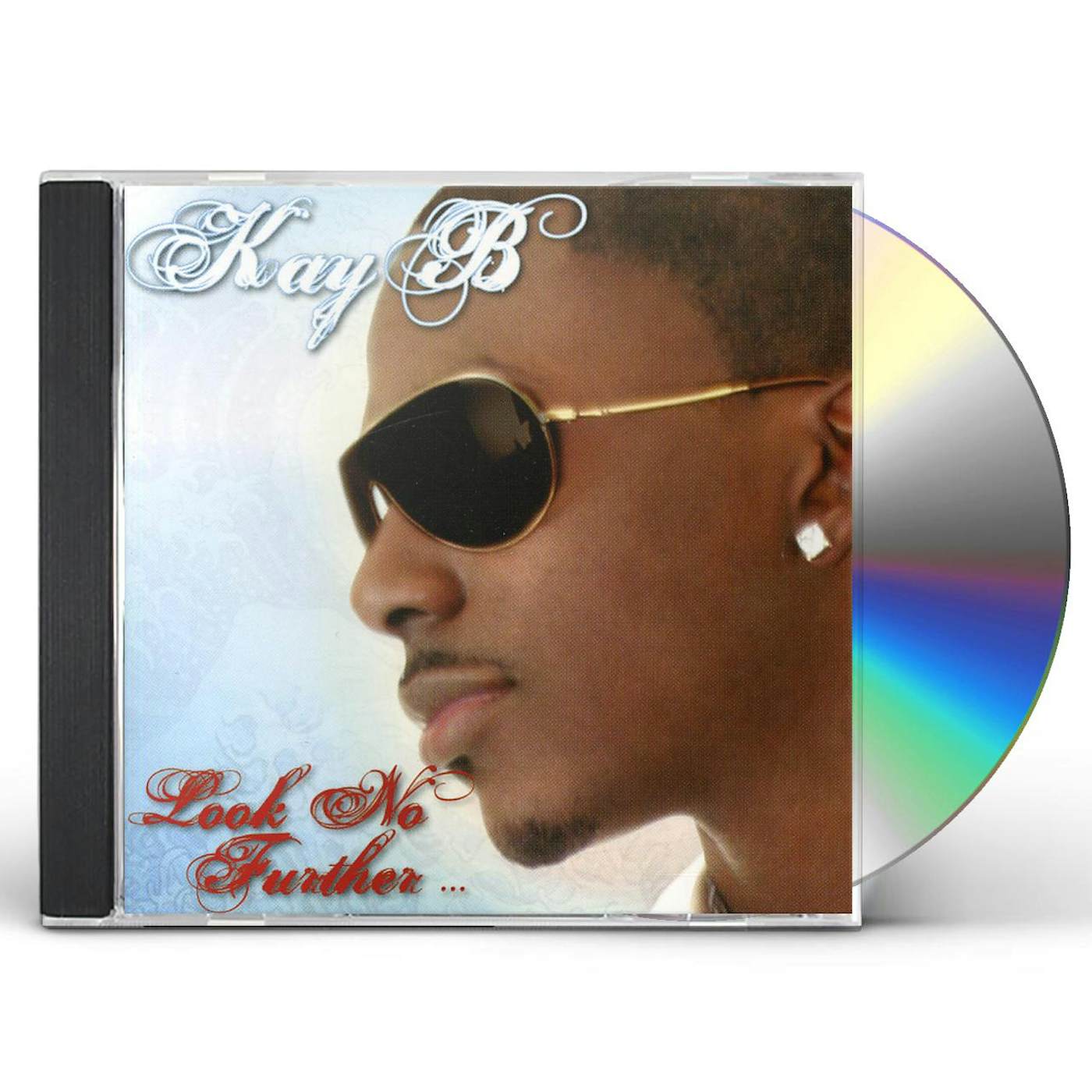 Kay B LOOK NO FURTHER CD