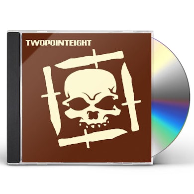 TWOPOINTEIGHT CD