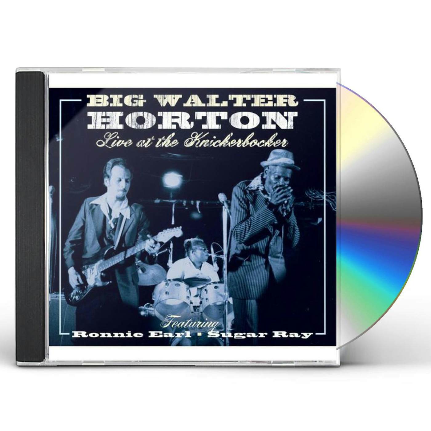 Walter Horton LIVE AT THE KNICKERBOCKER FEATURING RONNIE EARL CD