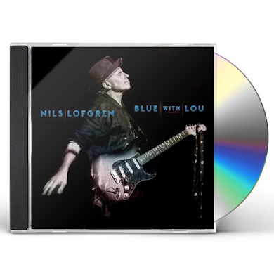 Nils Lofgren BLUE WITH LOU CD