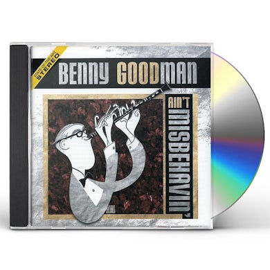 Benny Goodman AIN'T MISBEHAVIN CD