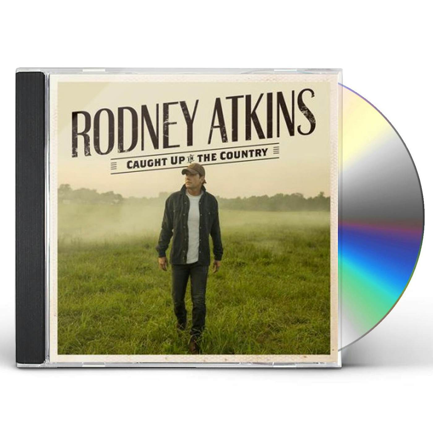 Rodney Atkins CAUGHT UP IN THE COUNTRY CD