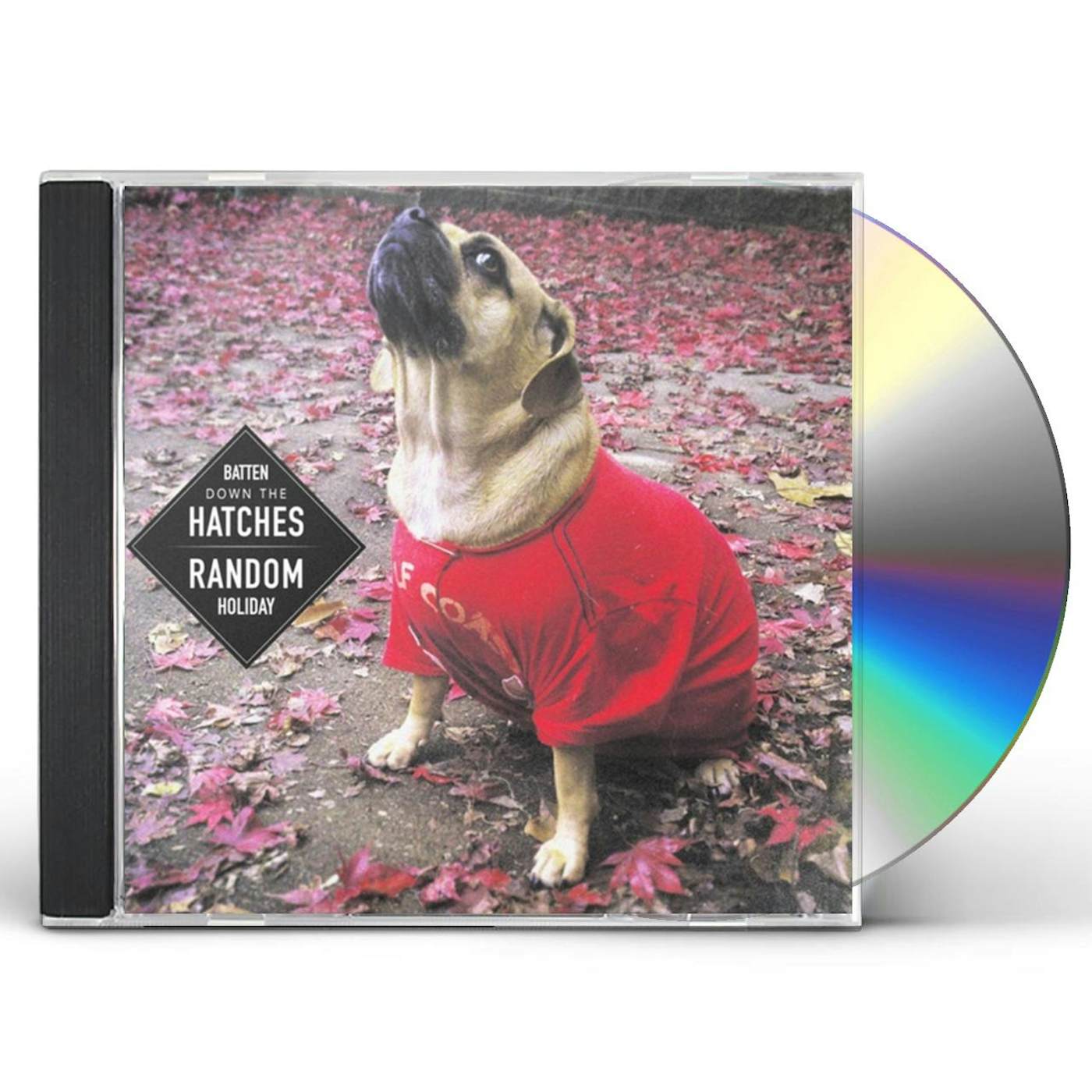 BATTEN DOWN THE HATCHES & RANDOM HOLIDAY CD