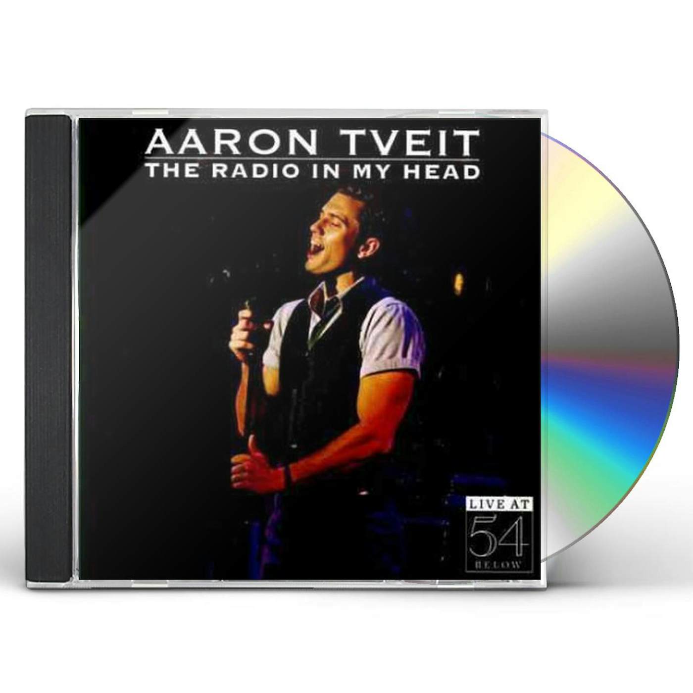 Aaron Tveit RADIO IN MY HEAD: LIVE AT 54 BELOW CD