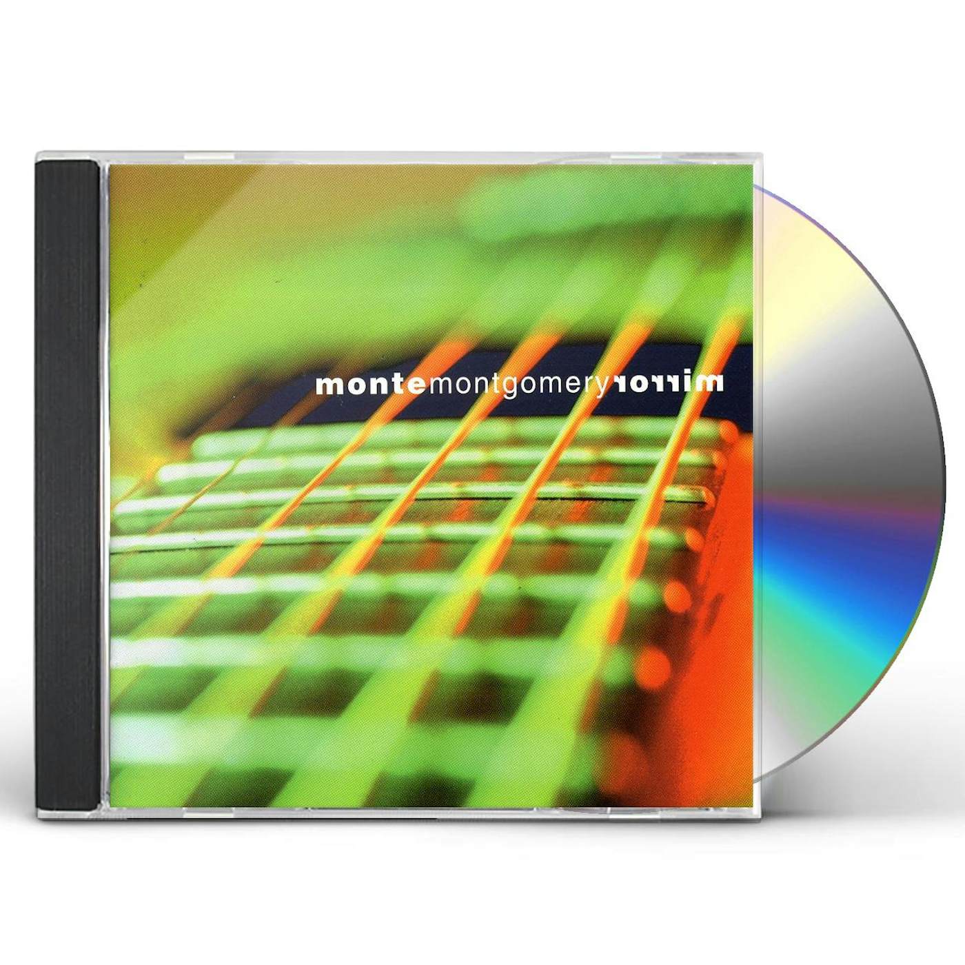 Monte Montgomery MIRROR CD
