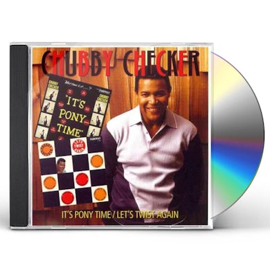 Chubby Checker It's Pony Time/Let's Twist Againi CD
