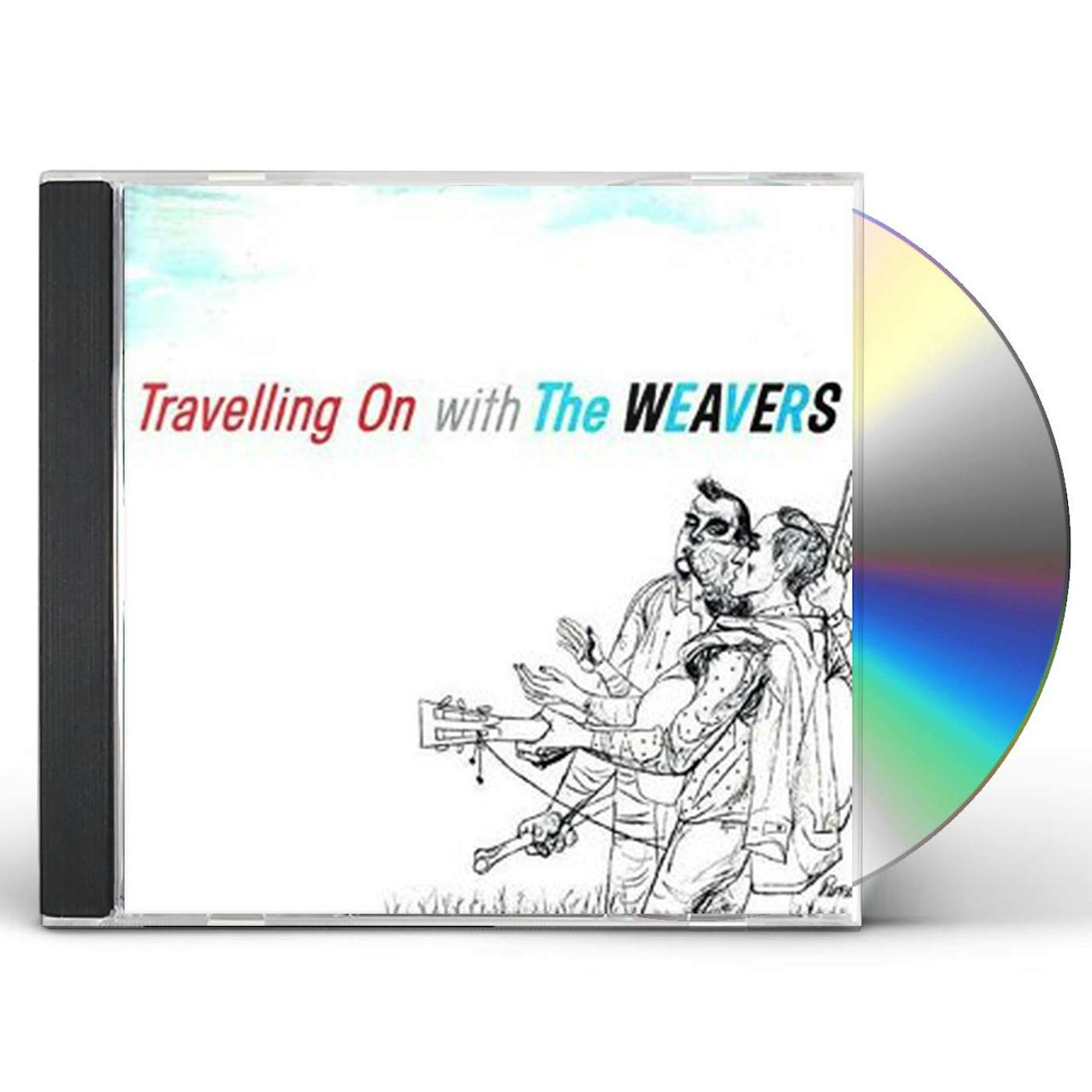 Travelling On With The Weavers CD