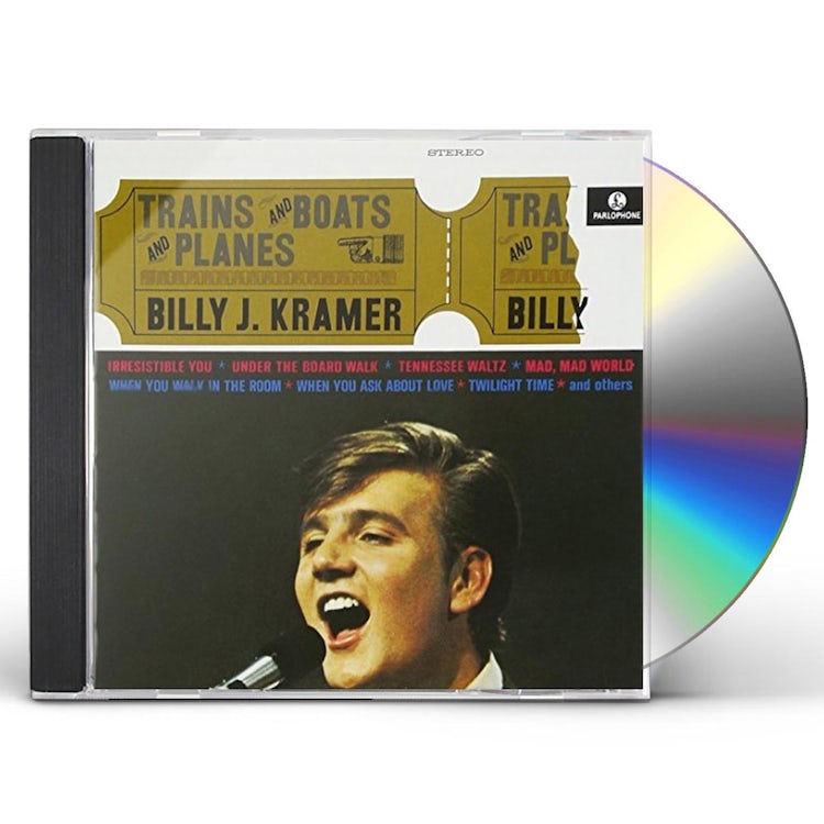 Billy J. Kramer TRAINS & BOATS & PLANES CD
