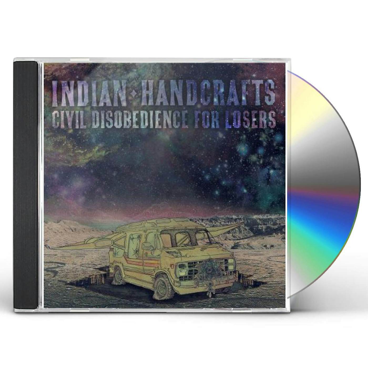 Indian Handcrafts CIVIL DISOBEDIENCE FOR LOSERS CD