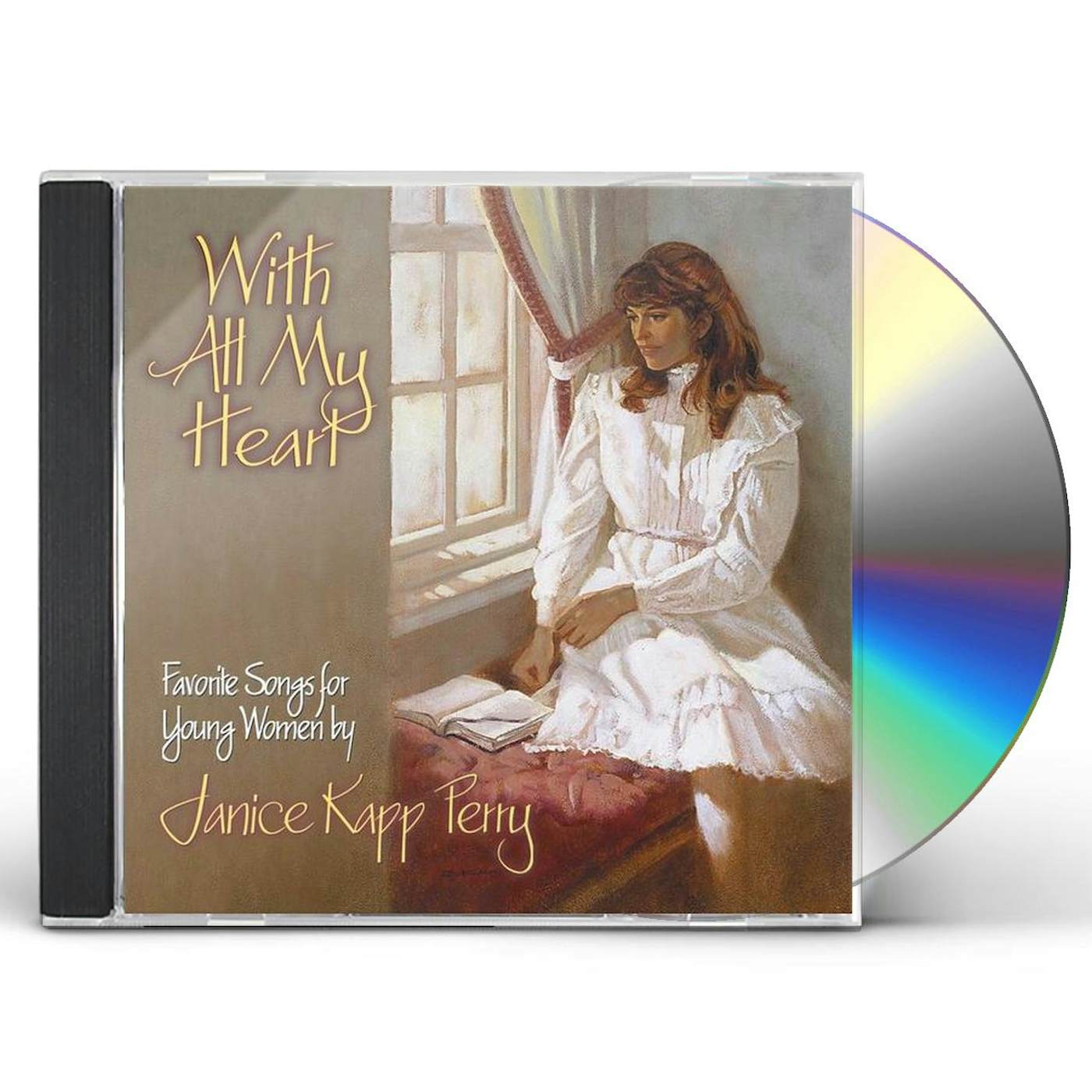 Janice Kapp Perry WITH ALL MY HEART CD