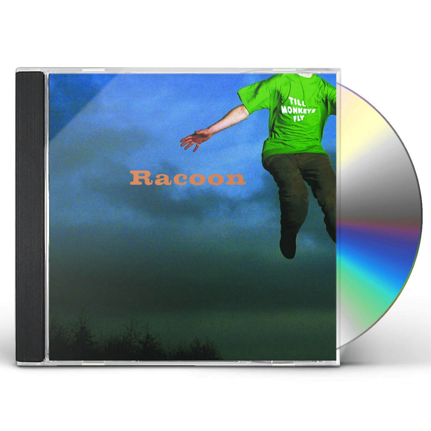 Racoon TILL MONKEYS FLY (24BIT REMASTERED) CD
