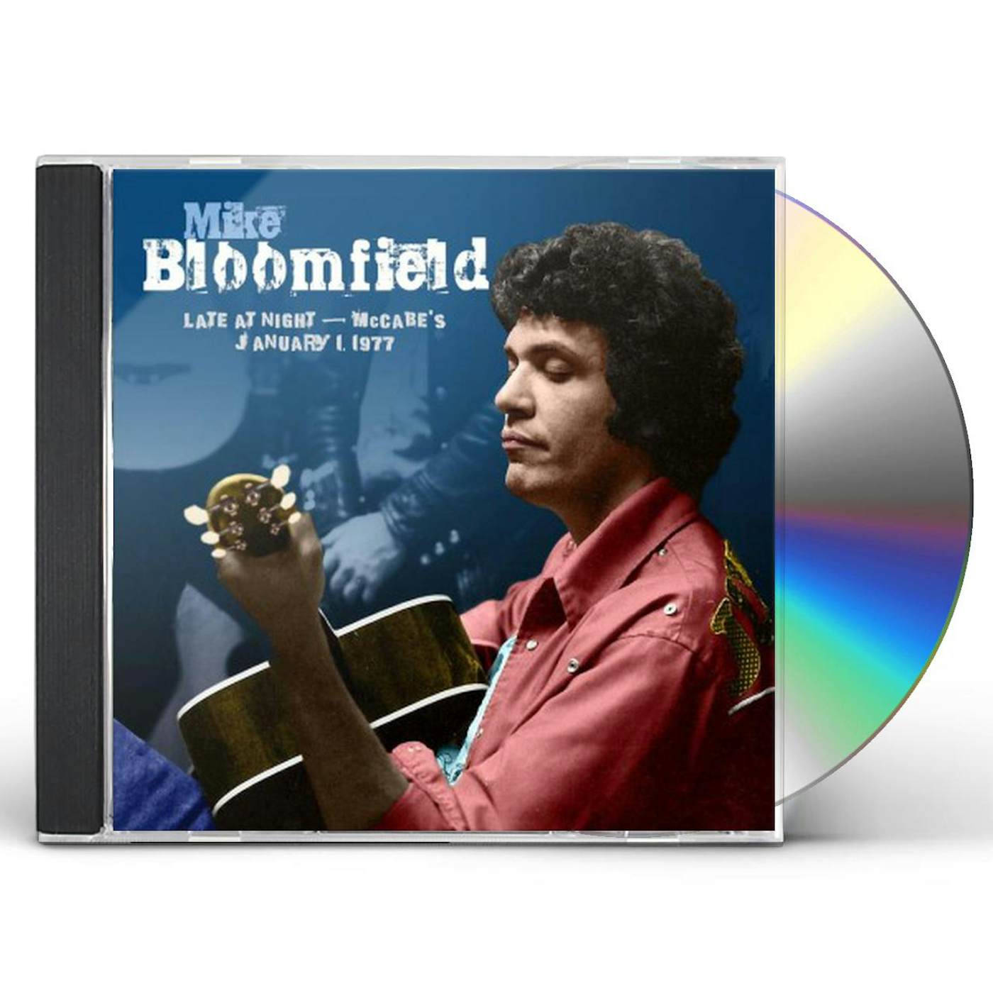 Mike Bloomfield LATE AT NIGHT: MCCABES JANUARY 1,1977 CD
