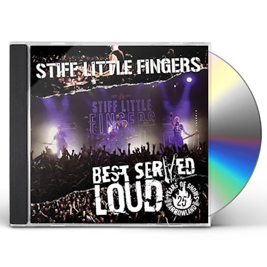 Stiff Little Fingers BEST SERVED LOUD-LIVE AT BARROWLAND CD