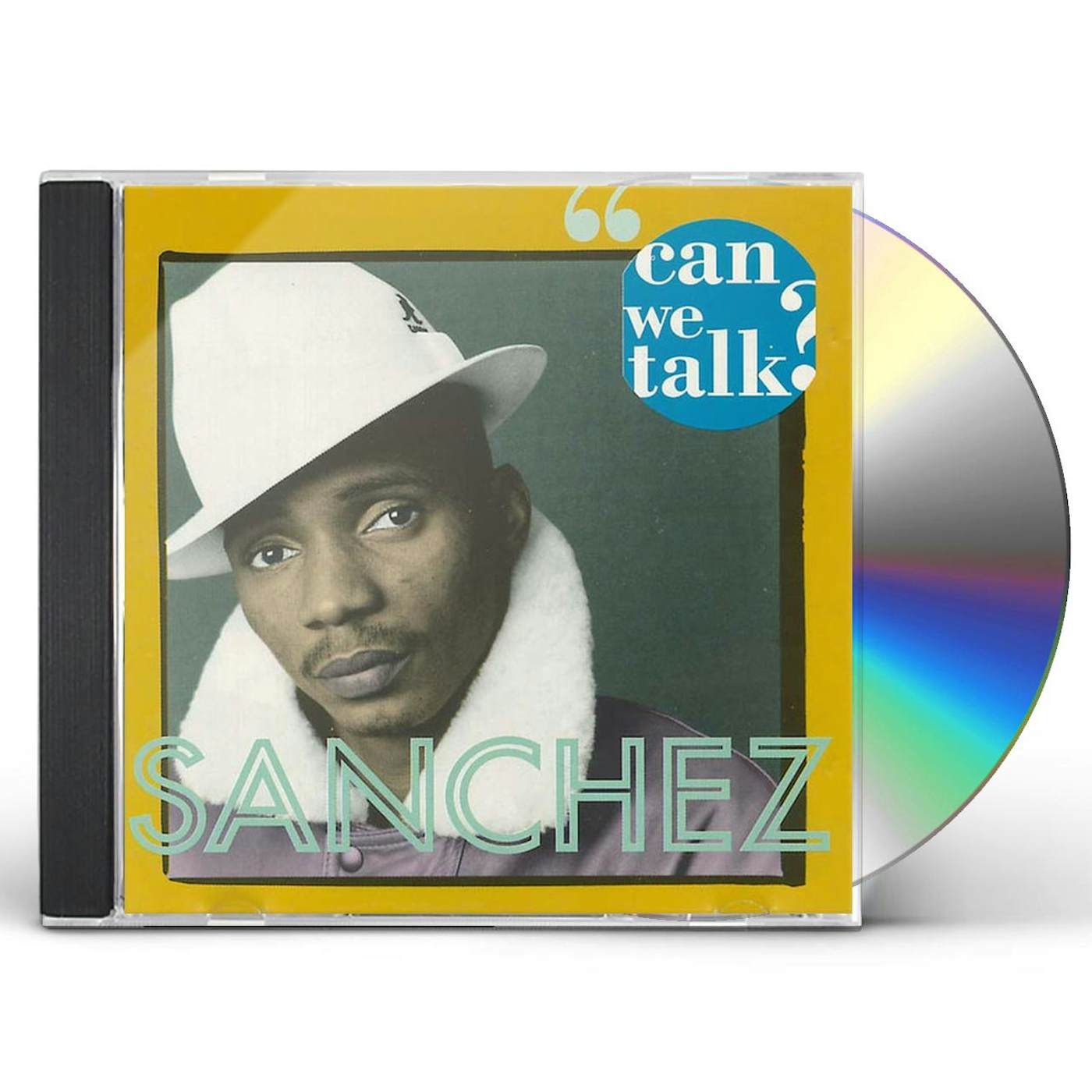 Sanchez CAN WE TALK CD