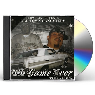 Slow Pain PRESENTS OLD TOWN GANGSTERS: GAME OVER CD