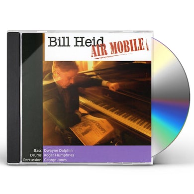 Bill Heid AIR MOBILE CD