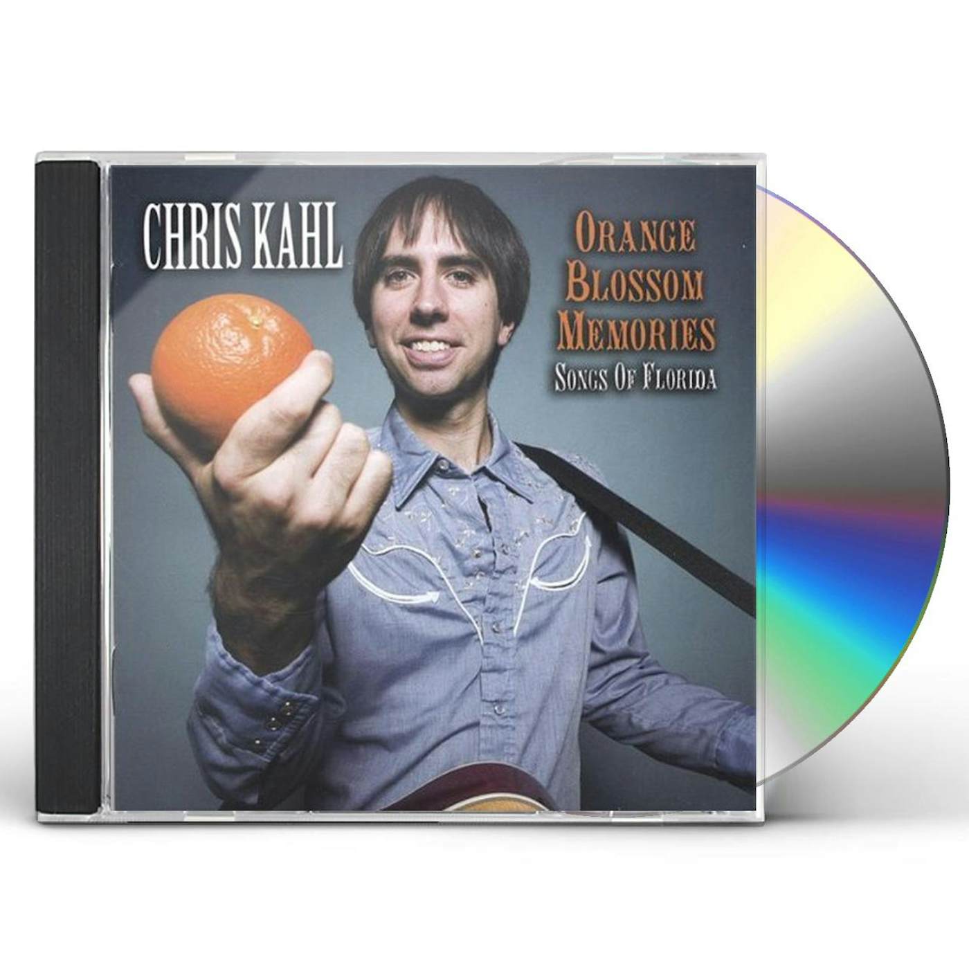 Chris Kahl ORANGE BLOSSOM MEMORIES CD