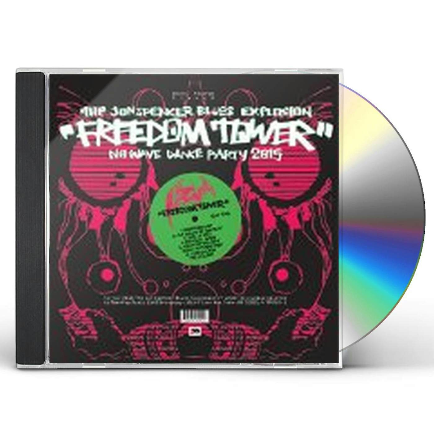 The Jon Spencer Blues Explosion FREEDOM TOWER: NO WAVE DANCE PARTY 2015 CD