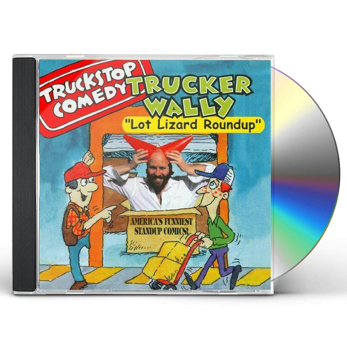 Trucker Wally LOT LIZARD ROUNDUP CD