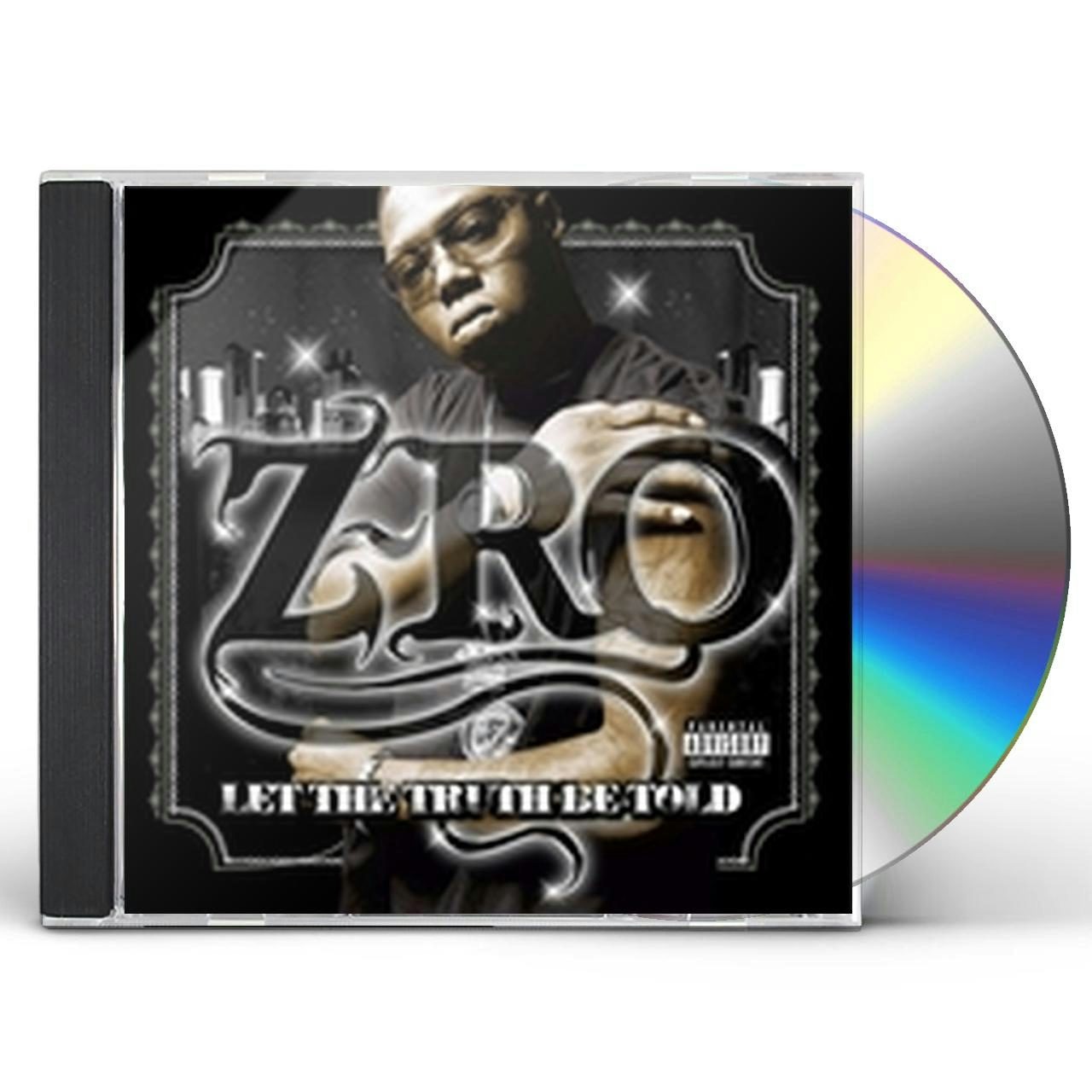Z Ro Let The Truth Be Told Cd