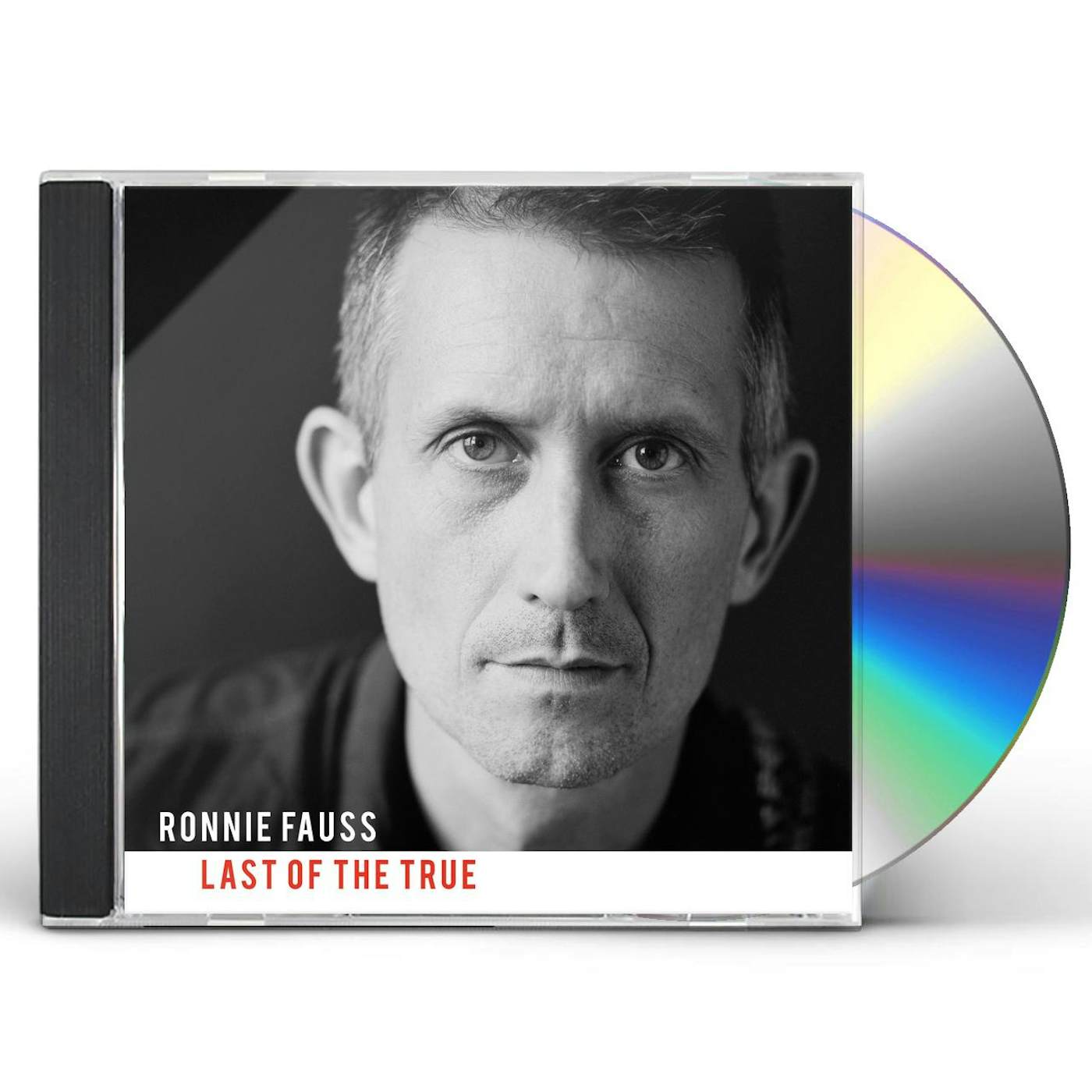 Ronnie Fauss LAST OF THE TRUE CD