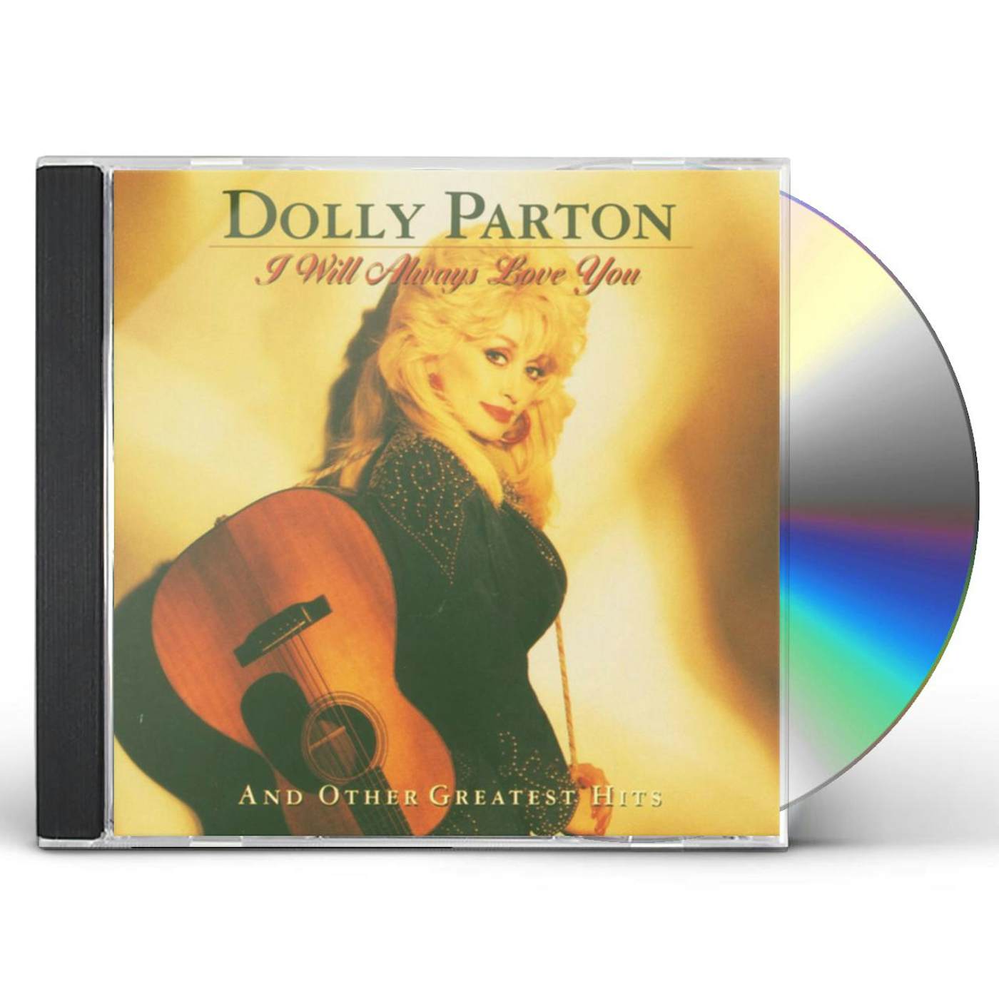 Dolly Parton I WILL ALWAYS LOVE YOU & OTHER GREAT HITS CD
