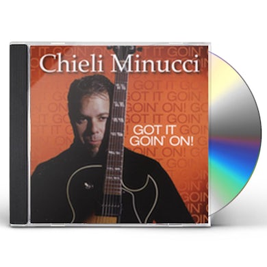 Chieli Minucci GOT IT GOIN ON CD