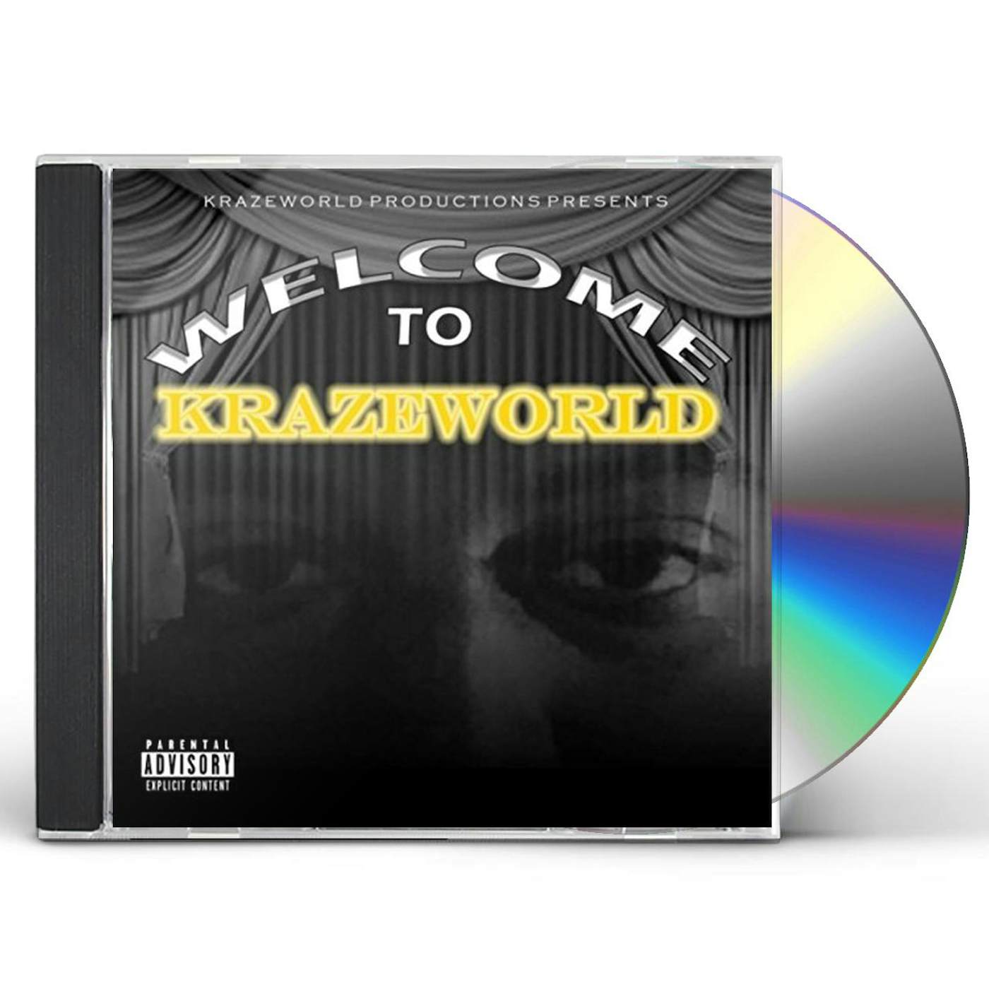 WELCOME TO KRAZEWORLD CD