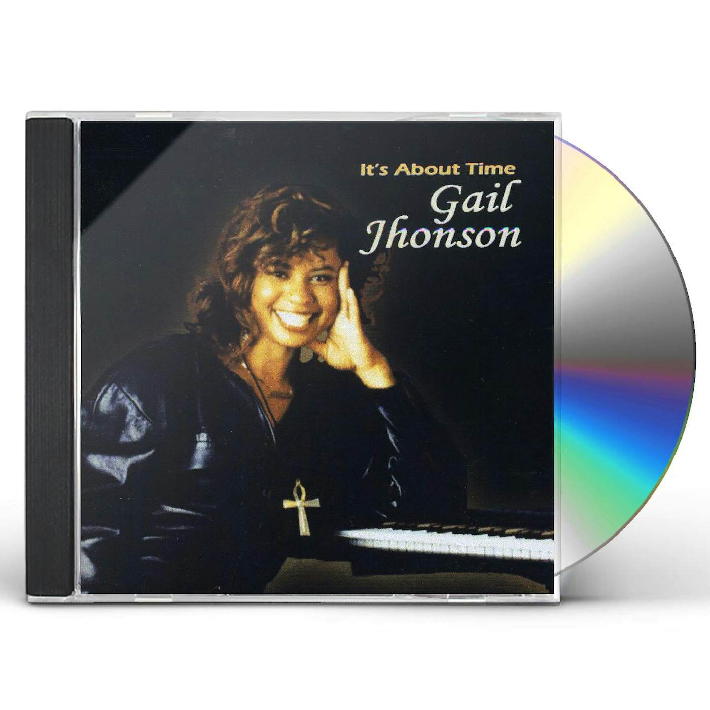 Gail Jhonson IT'S ABOUT TIME CD