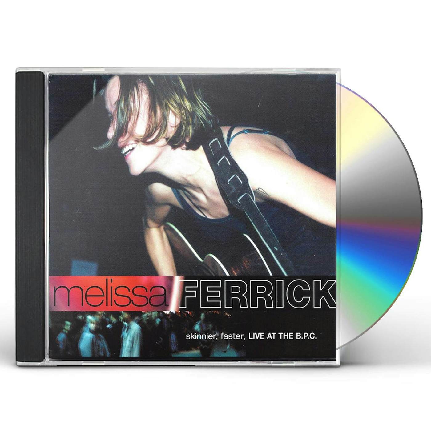Melissa Ferrick SKINNIER FASTER LIVE AT THE BPC CD