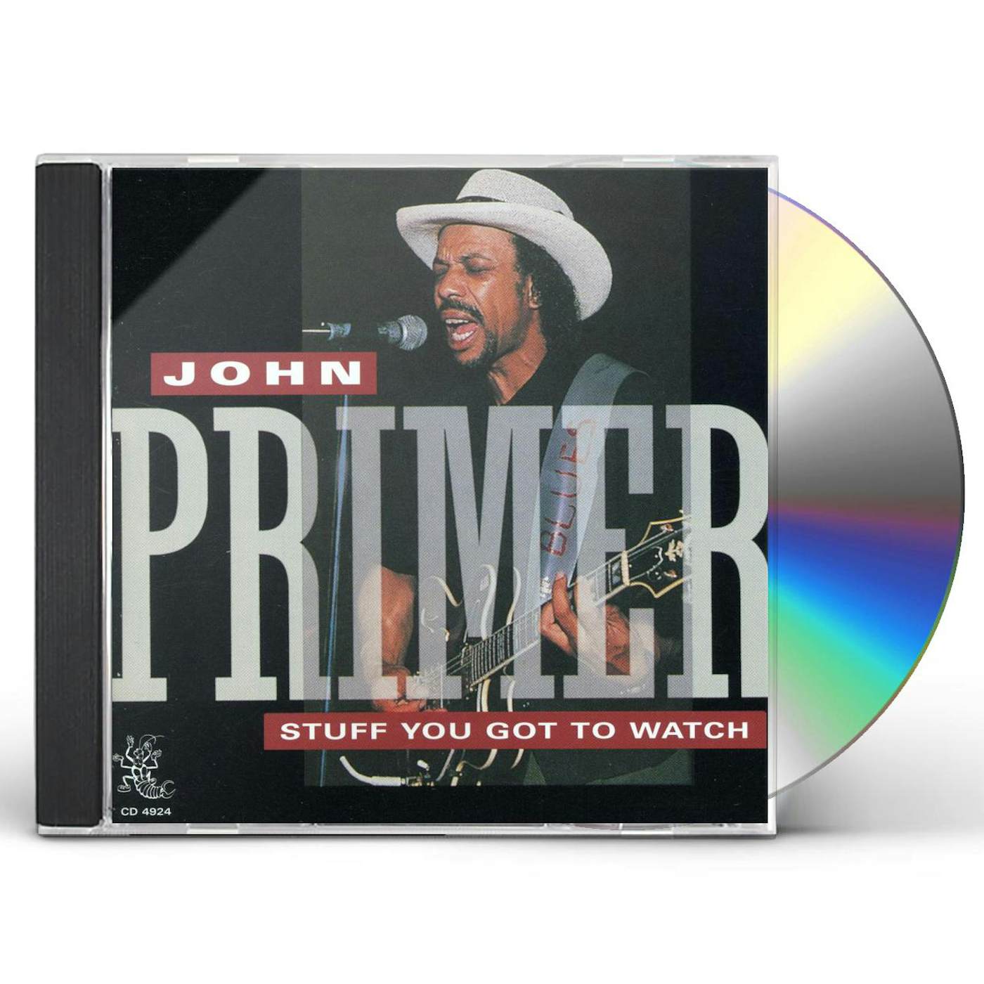 John Primer STUFF YOU GOT TO WATCH CD