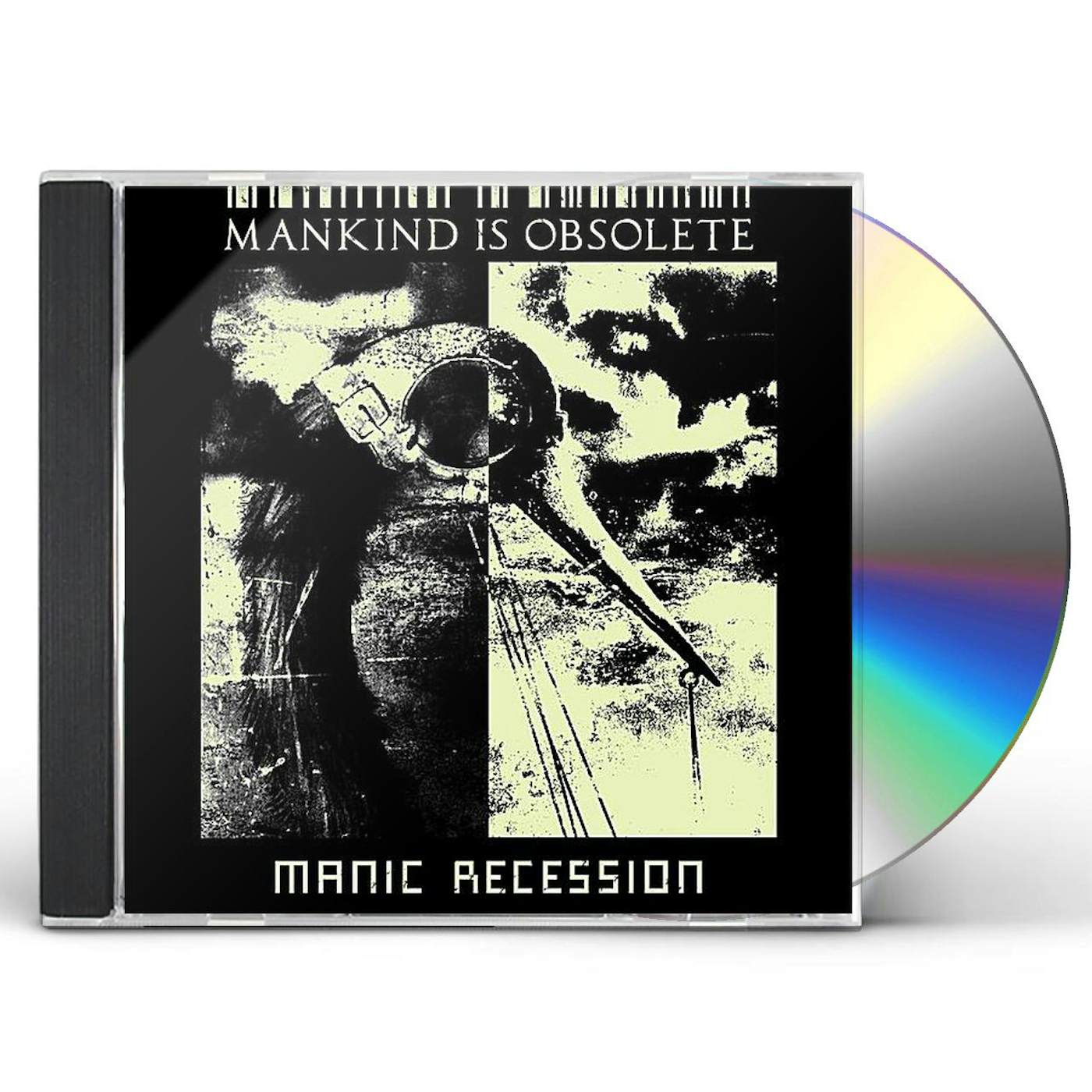 Mankind Is Obsolete MANIC RECESSION CD